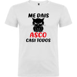 Camiseta manga corta "Me dais asco"